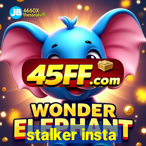 stalker insta